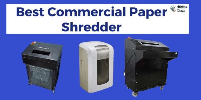 Best Commercial Paper Shredder 