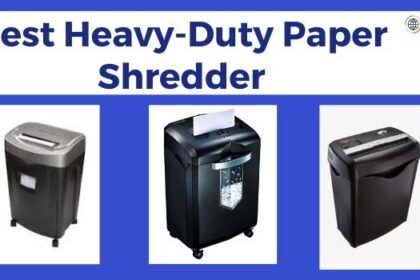 Best Heavy Duty Paper Shredder 420x280 