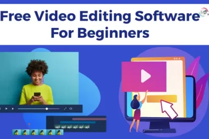 Video Editing Software For Beginners