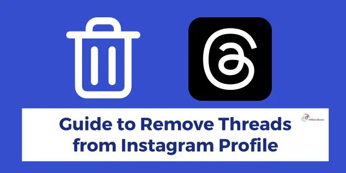 how-to-remove-threads-from-instagram-profile-2024